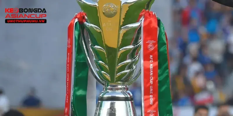 Tổng quan về kèo bóng đá asian cup